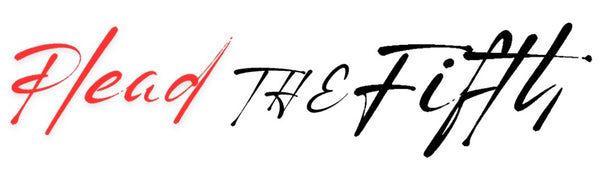 Plead The Fifth